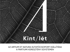 Kint/lét - kiállítás megnyitó